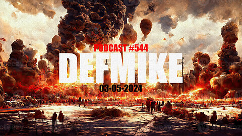 03.18.24 DEFMIKE PODCAST #544