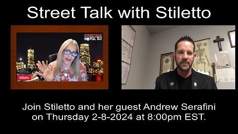 Street Talk with Stiletto 2-8-2024