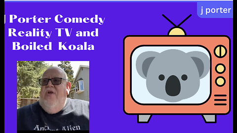 Reality TV Nothing But Bigfoot and Koalas!!