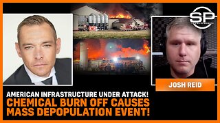 American Infrastructure Under ATTACK! Chemical Burn Off MASS DEPOPULATION Event!