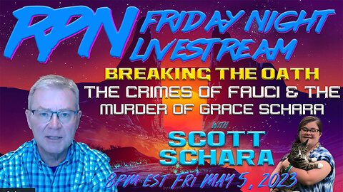 Justice For Grace: Murder By Medical Industrial Complex w/ Scott Schara on Fri. Night Livestream
