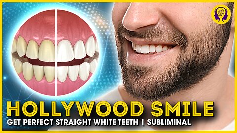 ★HOLLYWOOD SMILE★ Get Perfect Straight White Teeth! - SUBLIMINAL Visualization (Unisex) 🎧