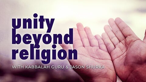 Unity Beyond Religion #2