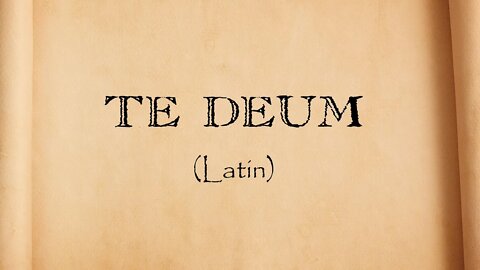 Te Deum em Latim