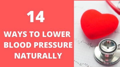 14 Ways To Control High Blood Pressure Naturally