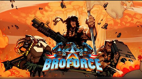 broforce is back