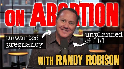 On Abortion - Randy Robison on LIFE Today Live