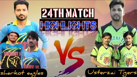 Highlights || Sherkot Eagles VS Usterzai Tigers Match 24 RSL Ramzan Super League #cricketmela #AK-47