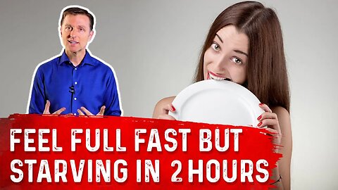 Feeling Stuffed But Then Hungry 2hrs After Eating On Intermittent Fasting Plan? – Dr. Berg