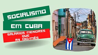 Cuba - Salários baixíssimos, controle dos meios de comunicação e prisões de opositores ao governo