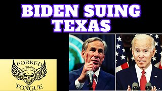 Biden suing Texas for protecting America's border