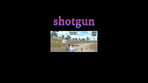 shotgun 👍