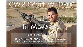 CW2 Scott W. Dyer Memorial Slideshow