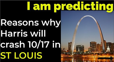 I am predicting: Reasons why Harris will crash 10/17 in SAINT LOUIS