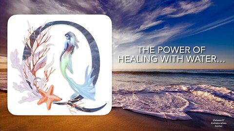 The power of healing with water…