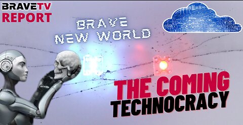 BraveTV REPORT - November 7, 2022 - 2022 MID-TERMS, TRUMP & THE COMING TECHNOCRATIC REVOLUTION