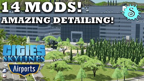 14 Mods You Can Use For DETAILING In Cities Skylines! | Welcome to Odyssey!