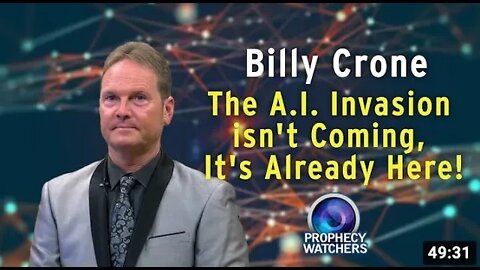 Billy Crone - The A.I. Invasion isn't Coming, It's Already Here