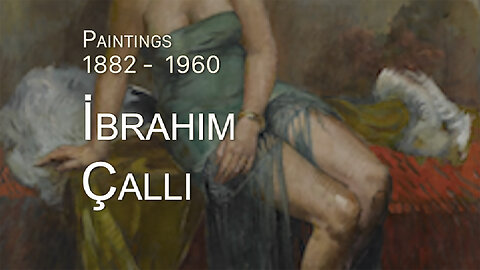 Ibrahim Calli - Paintings (1882 - 1960)