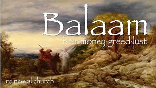 Balaam - Part 5 - The way of Cain, Balaam, and Korah - Pastor Jason Henderson