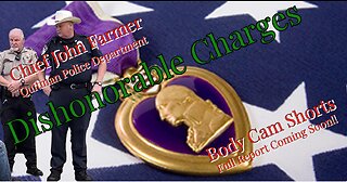 Purple Heart Veteran ~ Dishonorable Charges ~Quitman Tx Police Chief John Farmer Bodycam Clips