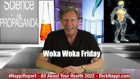 Woka Woka Friday with Rick Nappi #NappiReport
