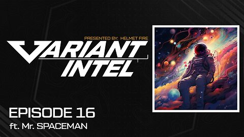 VARIANT INTEL EP 16 ft Mr. Spaceman