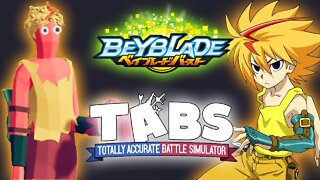 FIZ BEYBLADE BURST no TABS | Recriado Bladers no Totally Accurate Battle Simulator