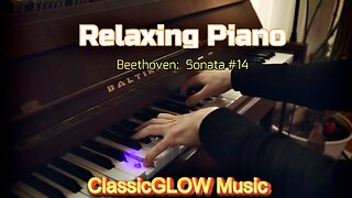 Classical Music - Beethoven's "Sonata 14" - The Most Mysterious And Dangerous Piece Of Music Ever!