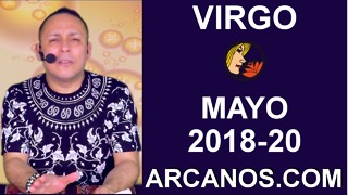 VIRGO MAYO 2018-20-13 al 19 May 2018-Amor Solteros Parejas Dinero Trabajo-ARCANOS.COM