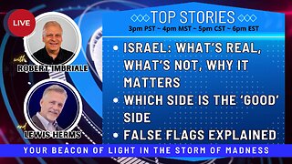 ISRAEL: WHAT'S REAL, WHAT'S NOT, WHY IT MATTERS | WHICH IS THE 'GOOD' SIDE | FALSE FLAGS EXPLAINED