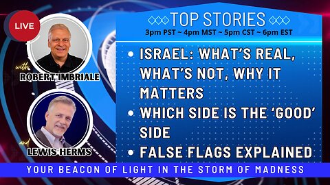 ISRAEL: WHAT'S REAL, WHAT'S NOT, WHY IT MATTERS | WHICH IS THE 'GOOD' SIDE | FALSE FLAGS EXPLAINED