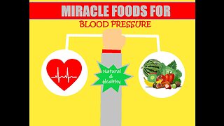 MIRACLE FOODS FOR BLOOD PRESSURE