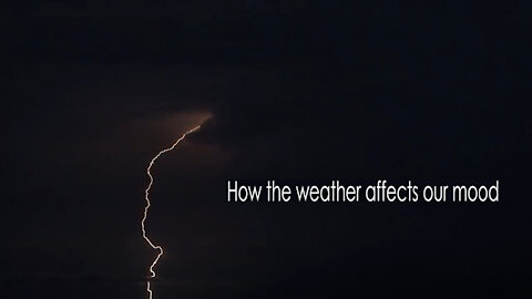 Check out how the weather affects our mood