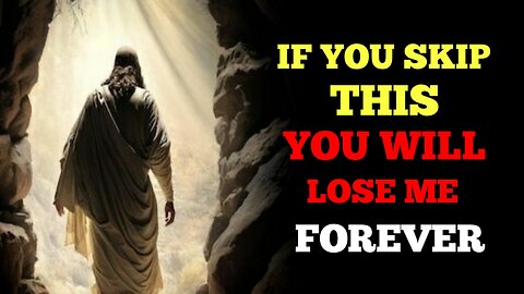 Watch This If You Don't Want To Lose Me | God Message For You | http://11.ai