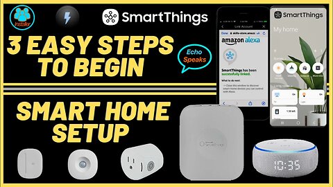 SmartThings & Alexa - Starting A Smart Home 101