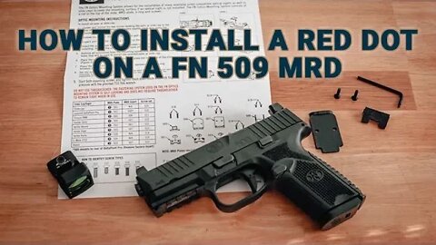 How to Install a New Red Dot on the FN 509 MRD