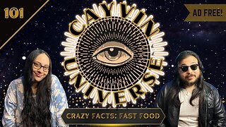 Crazy Facts: Fast Food | CayVin Universe 101