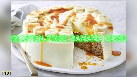 GLUTEN-FREE BANANA CAKE