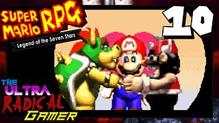 -Let's Play- Super Mario RPG: Part 10 / Wedding Crasher