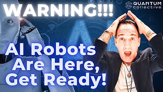 WARNING!!! AI ROBOTS ARE HERE! Get Ready!