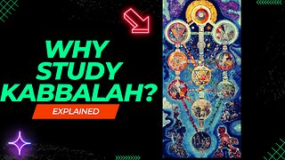 "Unlocking Mysteries: Why Study Kabbalah?"