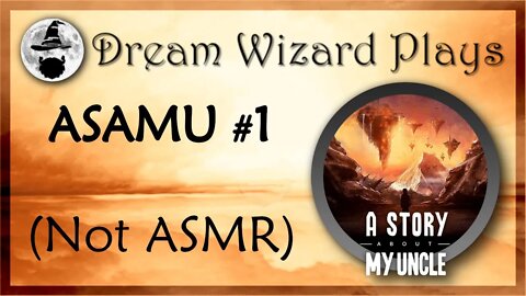 DWP 45 ~ ASAMU #1 ~ "(Not ASMR)"