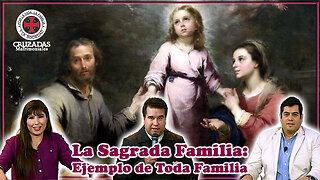La Sagrada Familia: ejemplo de toda familia - Cruzadas Matrimoniales