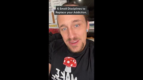 6 Small Disciplines to Replace Your Addiction