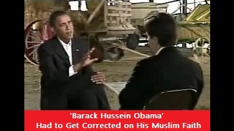 'Barack Hussein Obama' Had to Get Corrected on His Muslim Faith