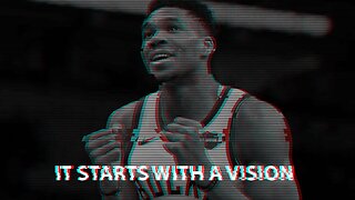 IT STARTS WITH A VISION - Motivational Speech