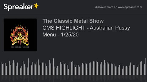 CMS HIGHLIGHT - Australian Pussy Menu - 1/25/20