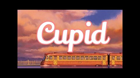 Cupid by twin ver (lyrics)