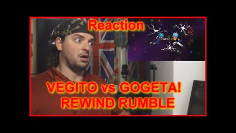Reaction: VEGITO vs GOGETA! REWIND RUMBLE